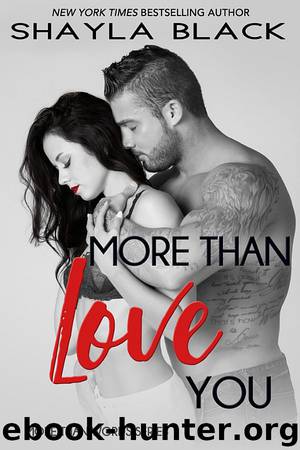 More Than Love You by Shayla Black
