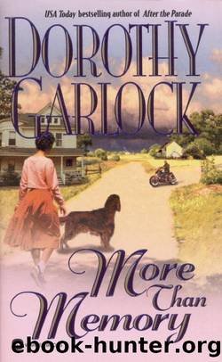 More Than Memory by Dorothy Garlock