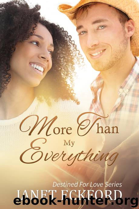 More Than My Everything by Janet Eckford