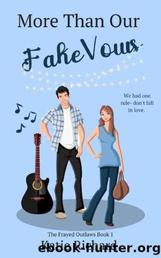 More Than Our Fake Vows by Katie Richard
