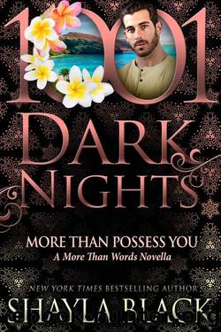 More Than Possess You: A More Than Words Novella by Shayla Black