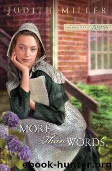 More Than Words by Judith Miller