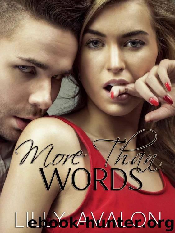 More Than Words: A Novella by Avalon Lilly