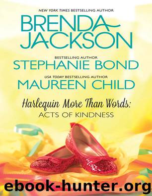 More Than Words: Acts of Kindness: Whispers of the Heart\It's Not About the Dress\The Princess Shoes by Brenda Jackson