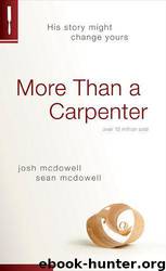 More Than a Carpenter by Josh McDowell & Sean McDowell