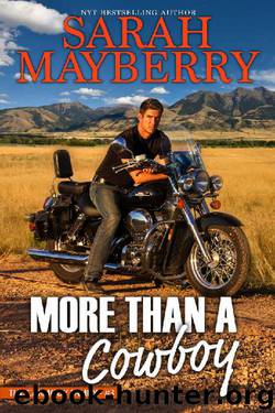 More Than a Cowboy (The Carmody Brothers Book 3) by Sarah Mayberry