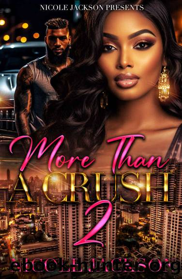 More Than a Crush 2 by Nicole Jackson