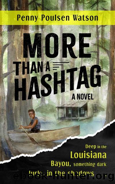 More Than a Hashtag by Penny Poulsen Watson