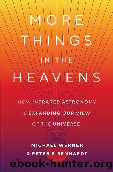 More Things in the Heavens by Werner Michael;Eisenhardt Peter;