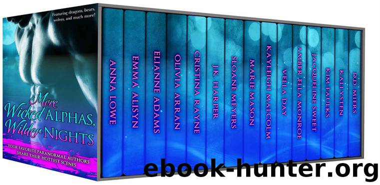More Wicked Alphas, Wilder Nights: Sizzling Collection of Paranormal Romance (Wicked Alphas, Wild Nights Book 5) by unknow