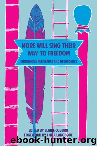 More Will Sing Their Way to Freedom by Elaine Coburn