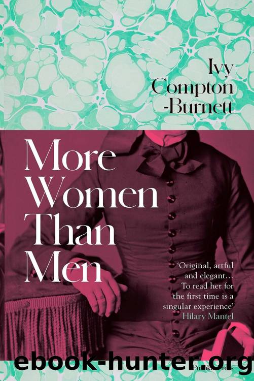 More Women Than Men by Ivy Compton-Burnett