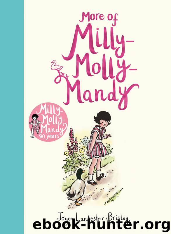 More of Milly-Molly-Mandy by Joyce Lankester Brisley