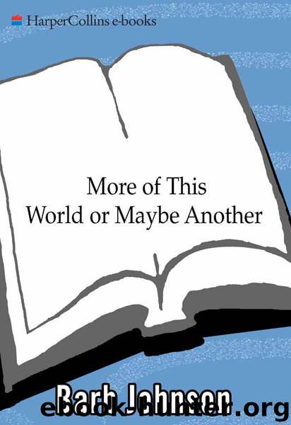 More of This World or Maybe Another by Johnson Barb