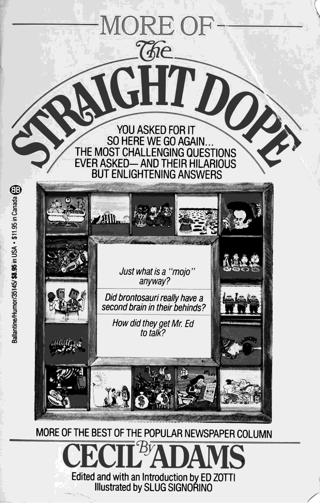 More of the Straight Dope by Cecil Adams