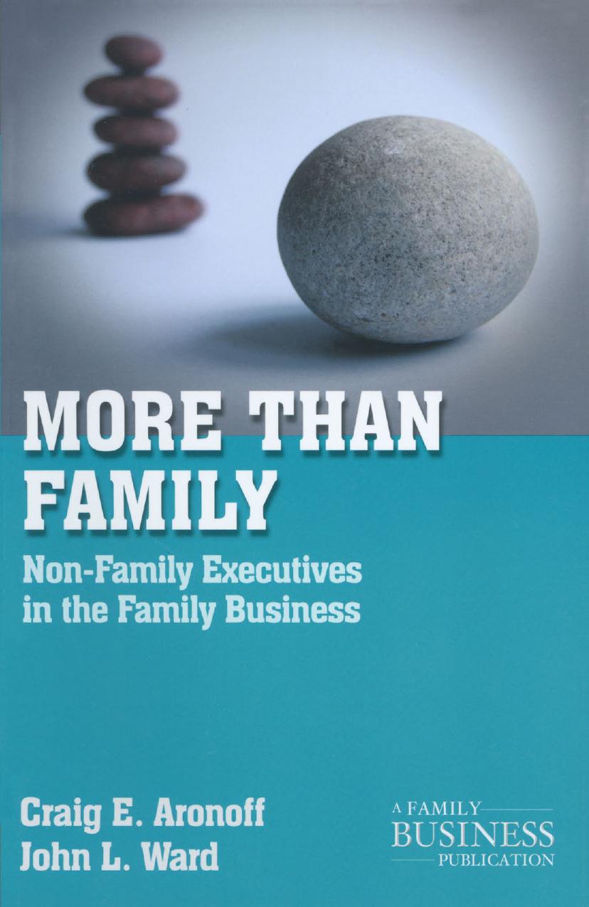 More than Family: Non-Family Executives in the Family Business by Craig E. Aronoff John L. Ward (auth.)
