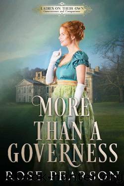 More than a Governess: A Regency Romance by Rose Pearson