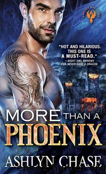 More than a Phoenix by Ashlyn Chase