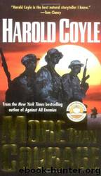 More than courage by Harold Coyle