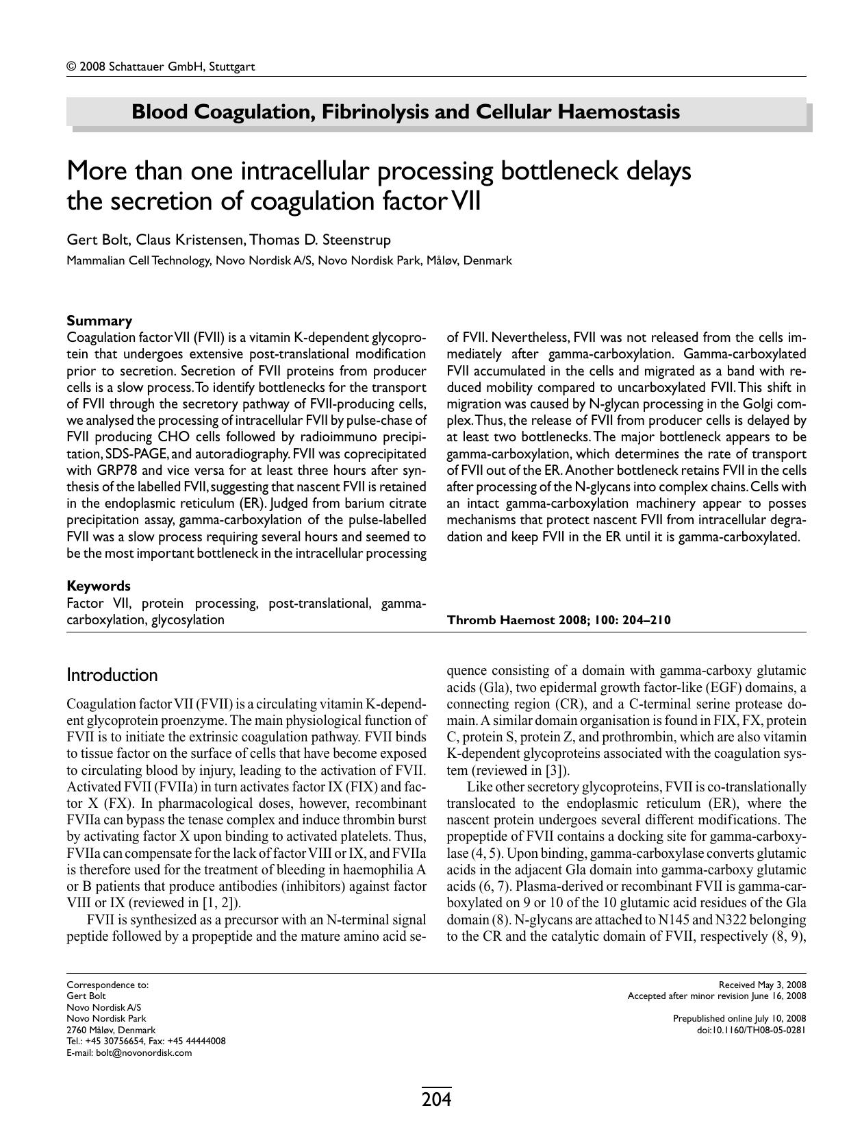 More than one intracellular processing bottleneck delays the secretion of coagulation factor VII by Gert Bolt Claus Kristensen Thomas D. Steenstrup