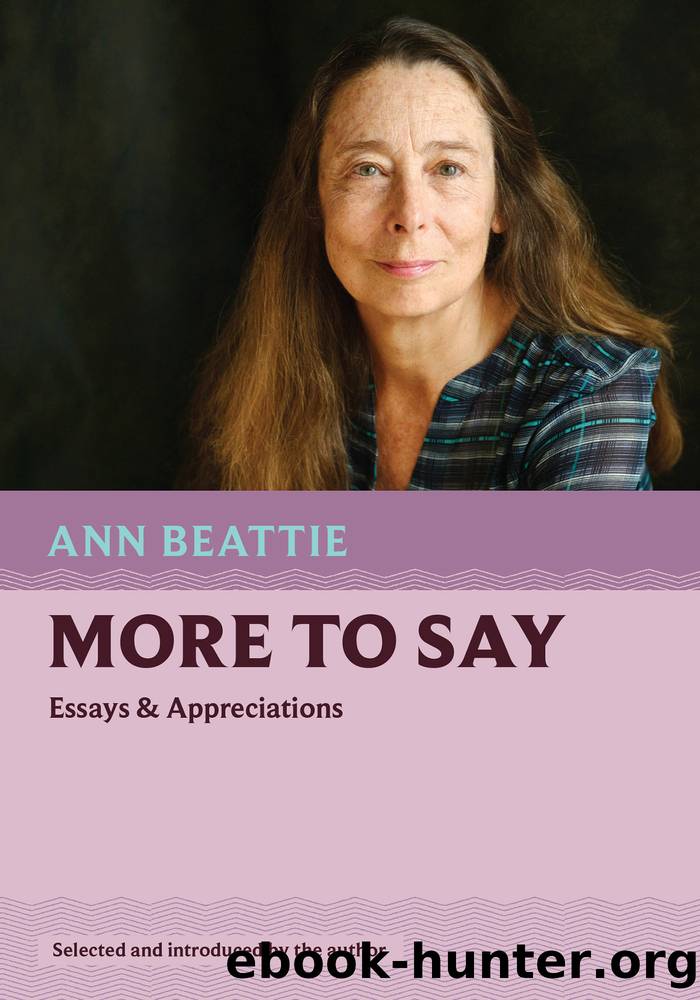 More to Say by Ann Beattie