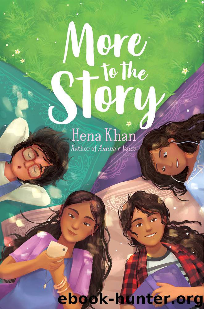 More to the Story by Hena Khan