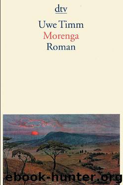 Morenga by Timm Uwe