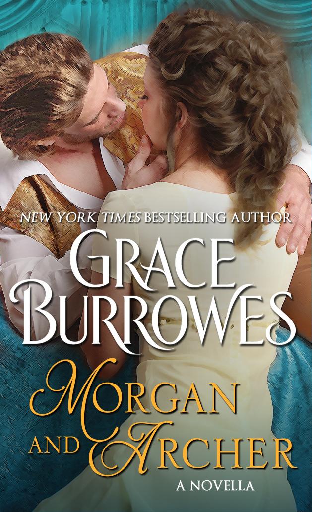 Morgan and Archer by Grace Burrowes