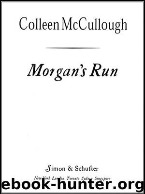 Morgan's Run by Mccullough Colleen