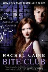 Morganville Vampires 10 - Bite Club by Rachel Caine