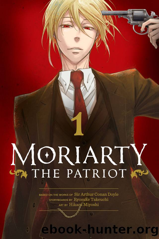 Moriarty the Patriot, Vol. 1 by Ryosuke Takeuchi