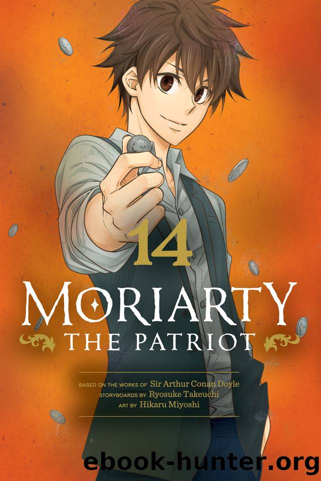 Moriarty the Patriot, Vol. 14 by Ryosuke Takeuchi