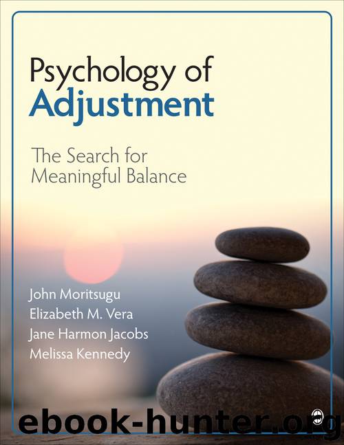 Moritsugu, Vera, Jacobs, Kennedy. Psychology of Adjustment. by John Moritsugu & Elizabeth M. Vera & Jane Harmon Jacobs & Melissa Kennedy
