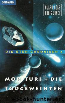 Morituri - Die Todgeweihten by Allan Cole & Chris Bunch