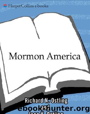 Mormon America - Revised and Updated Edition by Richard Ostling