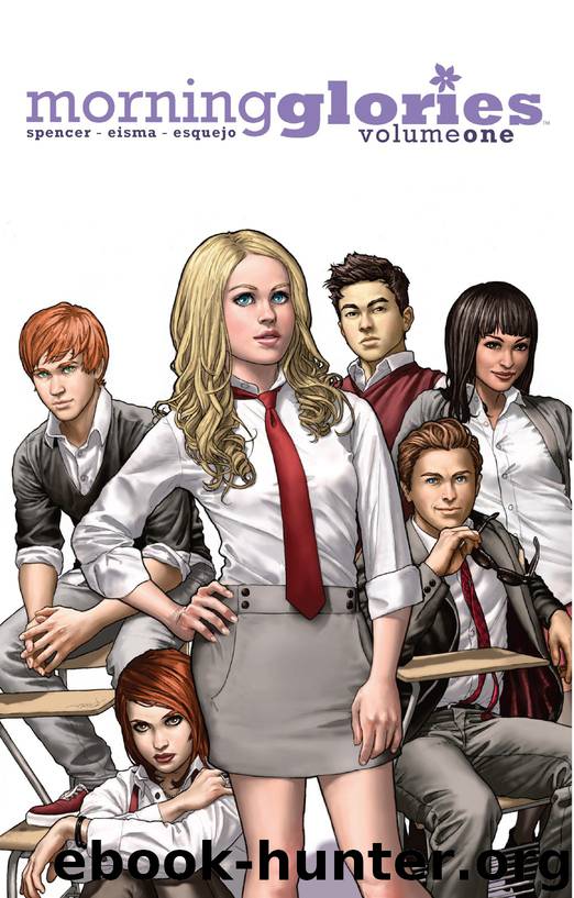 Morning Glories, Vol. 1: For a Better Future by Nick Spencer