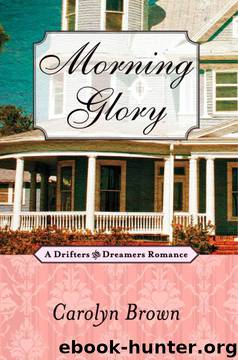Morning Glory by Carolyn Brown