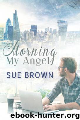 Morning My Angel by Sue Brown