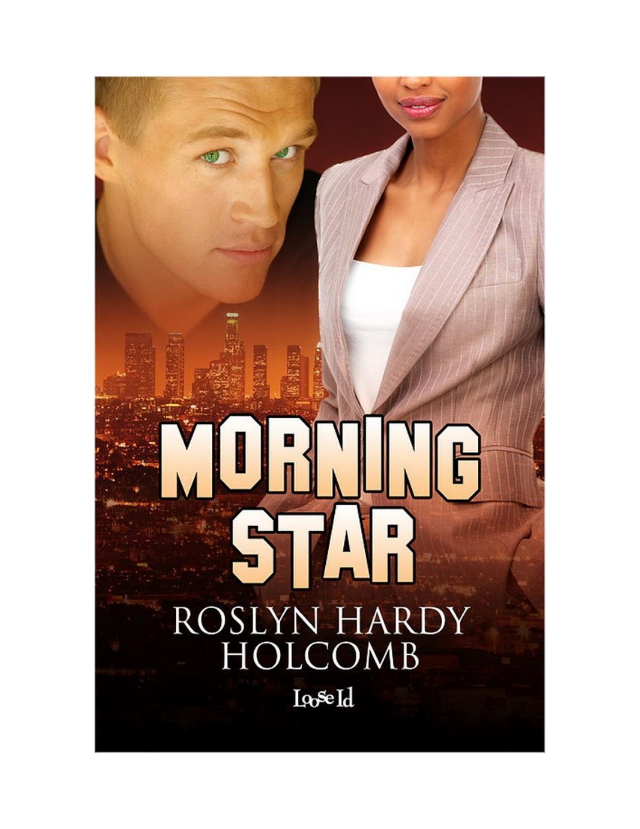 Morning Star by Roslyn Hardy Holcomb