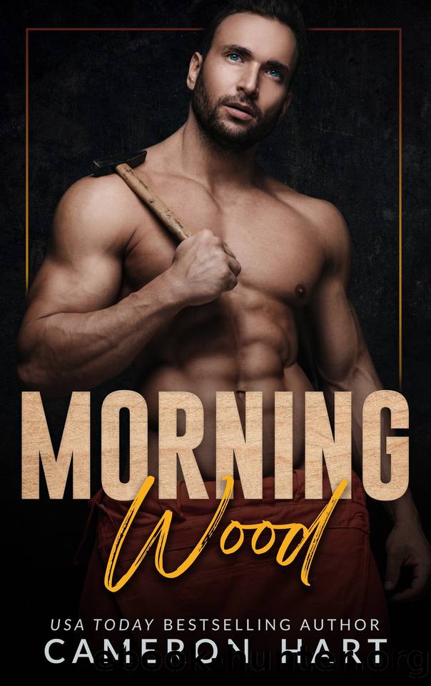 Morning Wood: Good With His Hands: Season 2 by Cameron Hart