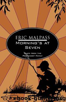 Morning's At Seven by Eric Malpass