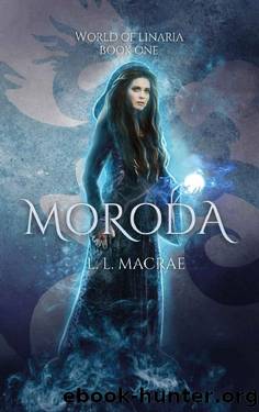 Moroda (World of Linaria Book 1) by L.L. MacRae
