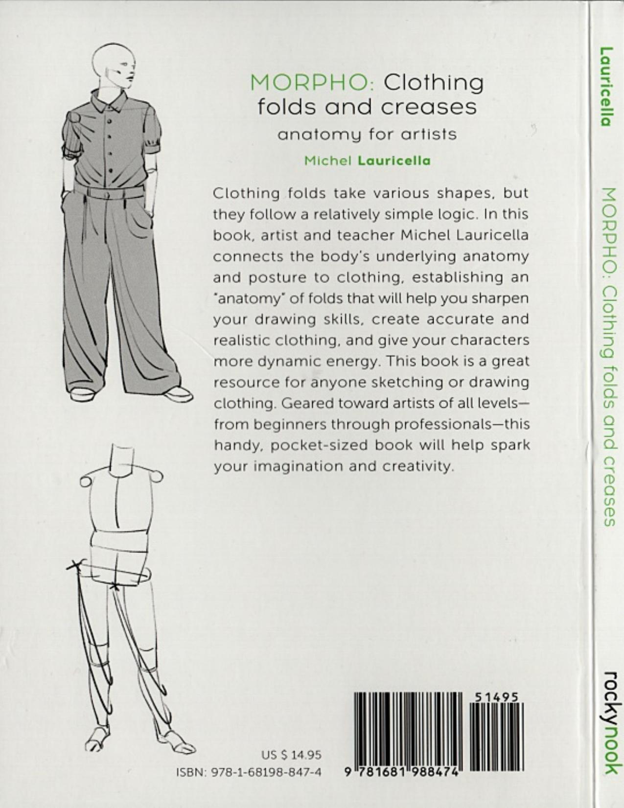 Morpho: Clothing Folds and Creases: Anatomy for Artists by Michel Lauricella