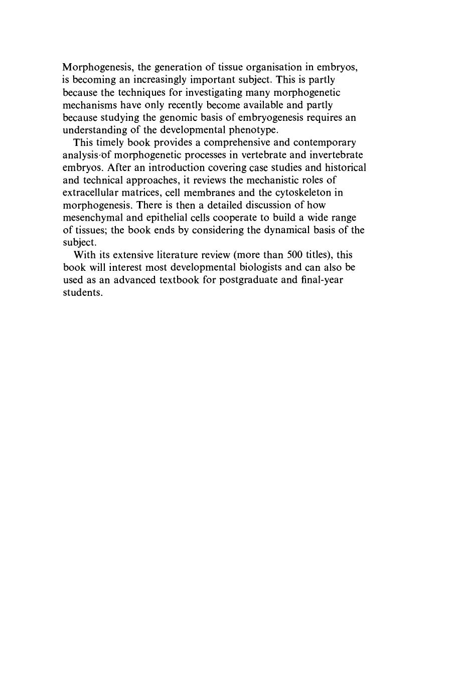 Morphogenesis: The Cellular and Molecular Processes of Developmental Anatomy (Developmental and Cell Biology Series) by Jonathan Bard