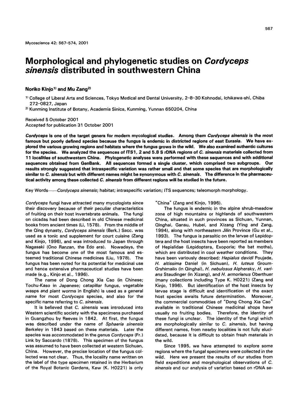 Morphological and phylogenetic studies on <Emphasis Type="Italic">Cordyceps sinensis <Emphasis> distributed in southwestern China by Unknown