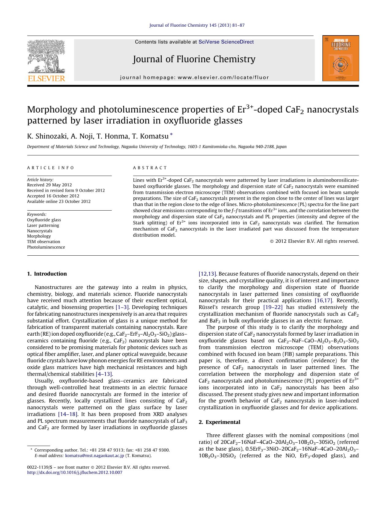 Morphology and photoluminescence properties of Er3+-doped CaF2 nanocrystals patterned by laser irradiation in oxyfluoride glasses by K. Shinozaki