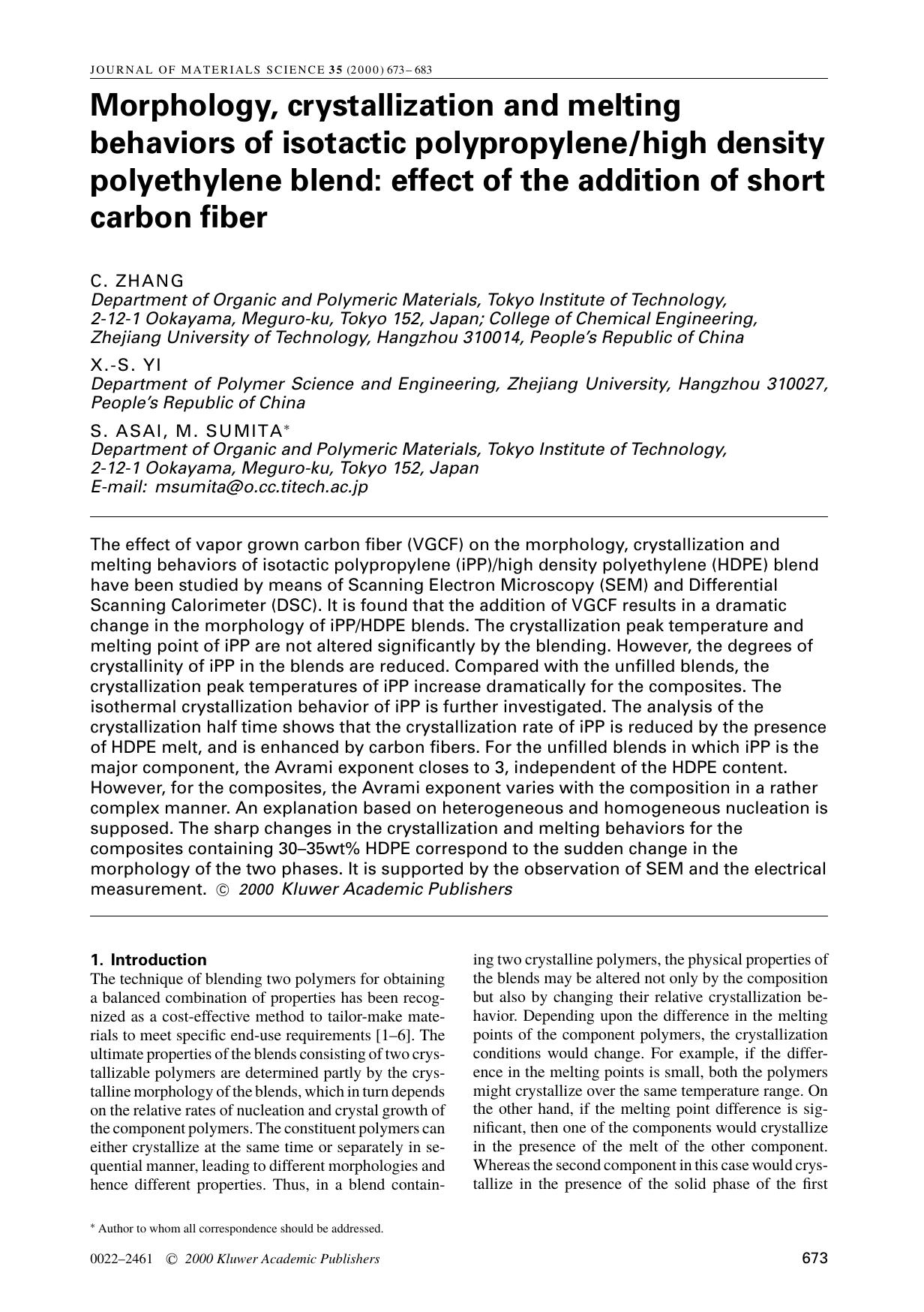 Morphology, crystallization and melting behaviors of isotactic polypropylenehigh density polyethylene blend: effect of the addition of short carbon fiber by Unknown