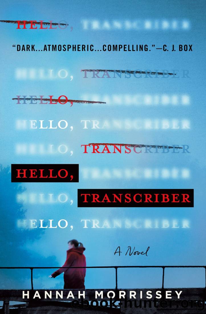 Morrissey, Hannah - Hello, Transcriber by Morrissey Hannah