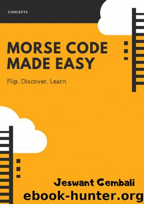 Morse Code made Easy by Jeswant Gembali