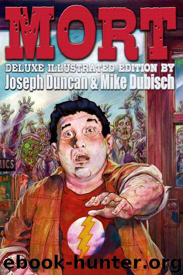 Mort: Deluxe Illustrated Edition (The Fearlanders) by Duncan Joseph